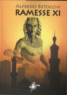 Copertina romanzo "Ramesse XI" di Alfredo Betocchi